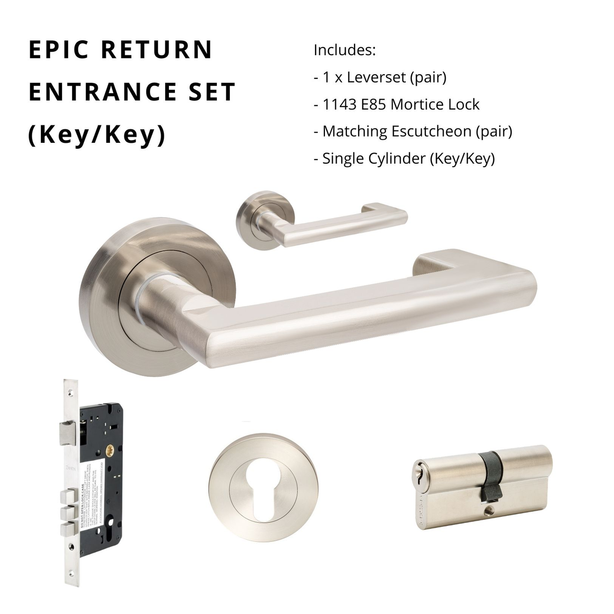 Epic Return Entrance Set in Brushed Nickel with 70mm Backset and Key/Key Cylinder